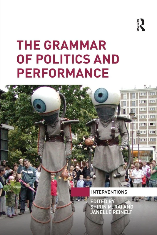The Grammar of Politics and Performance (Interventions)