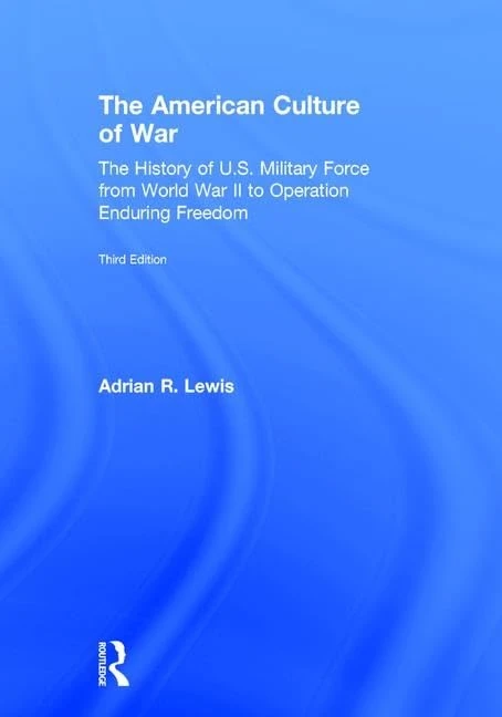 Routledge - The American Culture of War History Book