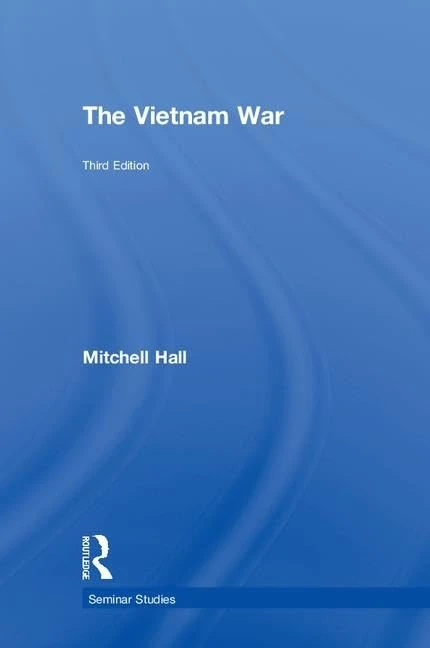 The Vietnam War (Seminar Studies)