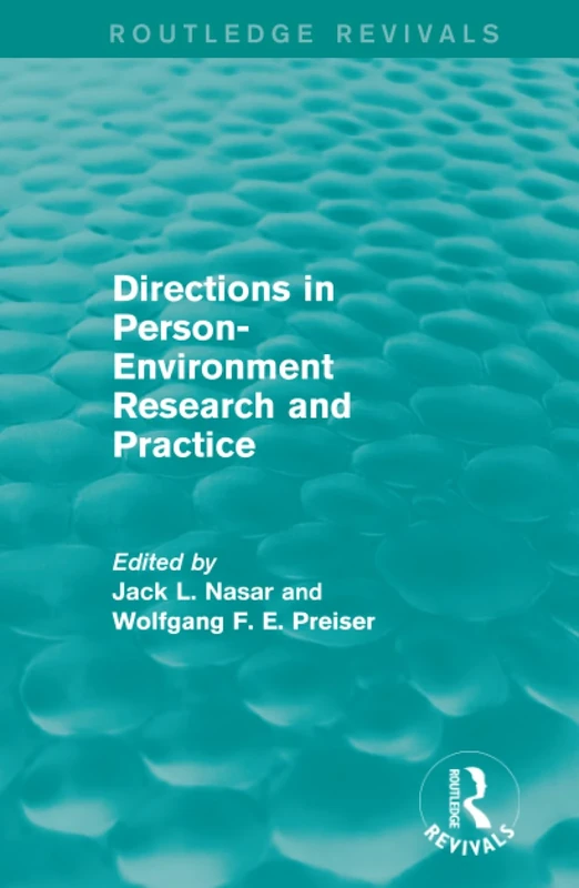 Directions in Person-Environment Research and Practice (Routledge Revivals)