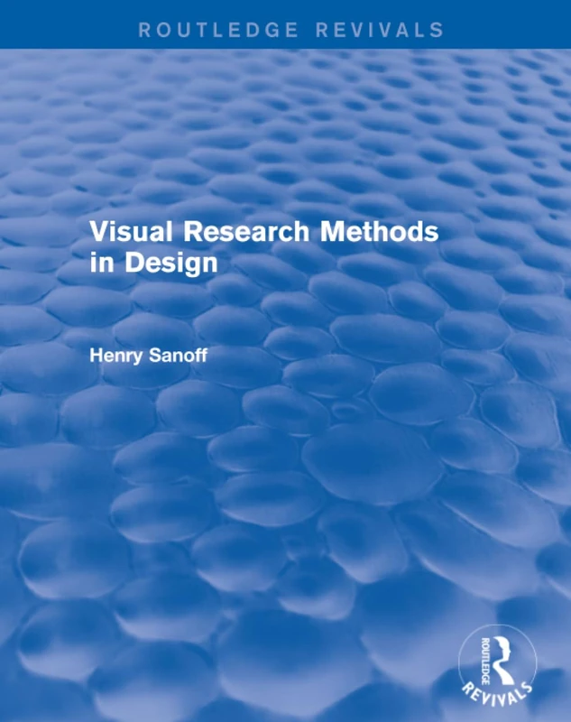 Visual Research Methods in Design (Routledge Revivals)