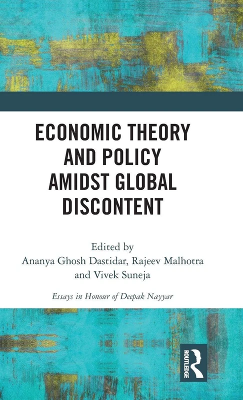 Routledge - Economic Theory and Policy amidst Global Discontent