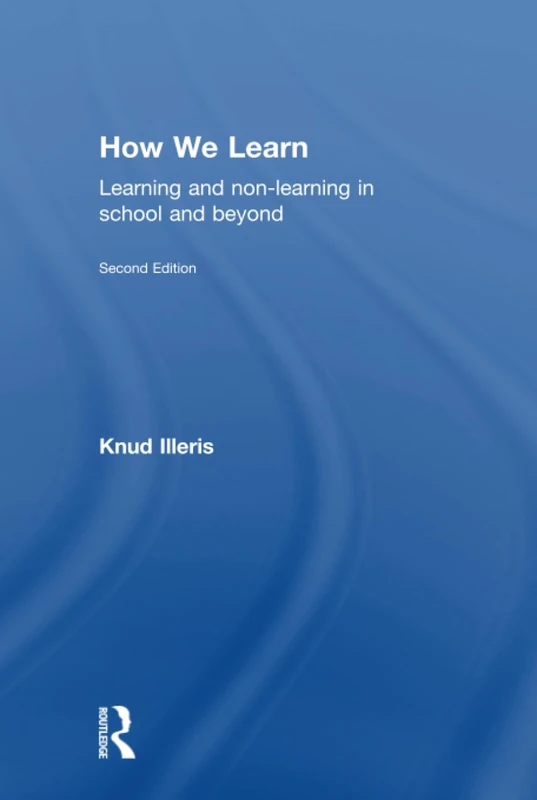 How We Learn: Learning and non-learning in school and beyond