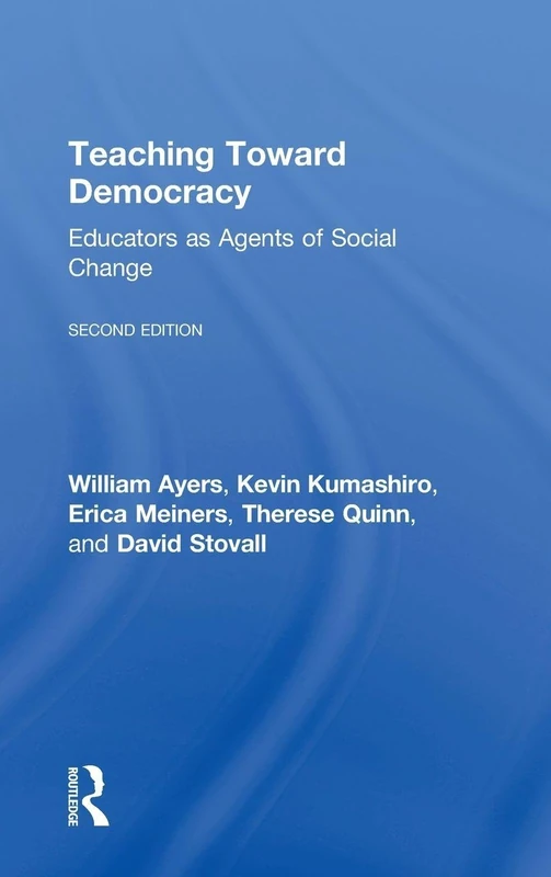 Routledge Teaching Toward Democracy 2e - Education Book