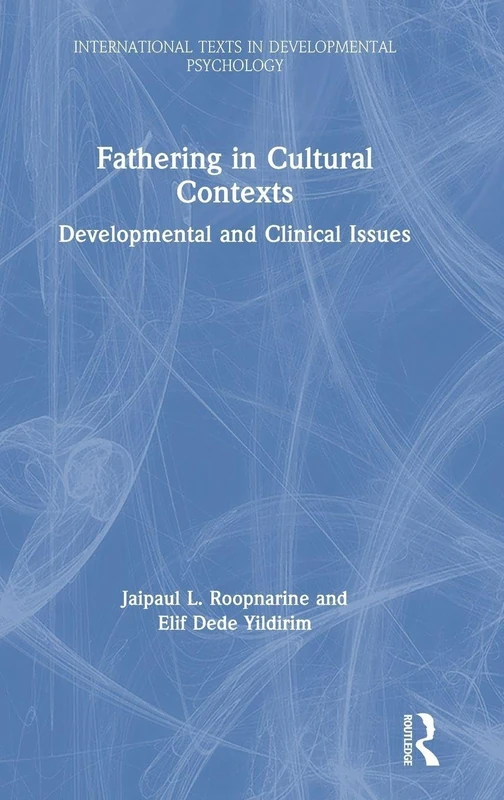 Routledge Fathering in Cultural Contexts - Psychology Book