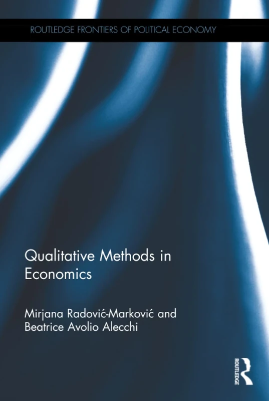Routledge Qualitative Methods in Economics - Research Guide