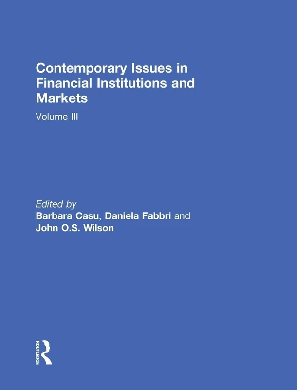 Routledge Contemporary Issues in Financial Institutions Vol 3