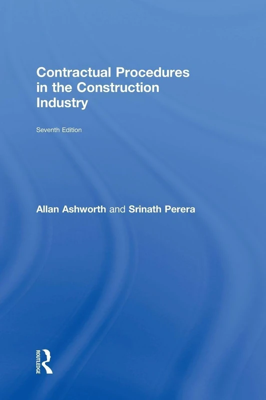 Routledge Contractual Procedures in the Construction Industry