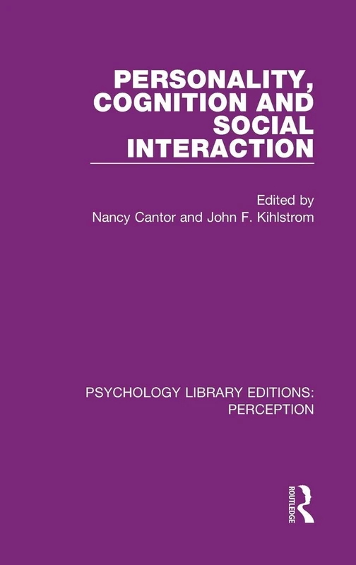 Personality, Cognition and Social Interaction: 5 (Psychology Library Editions: Perception)