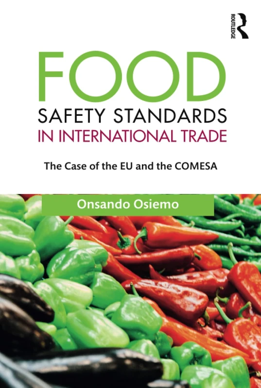Food Safety Standards in International Trade: The Case of the EU and the COMESA