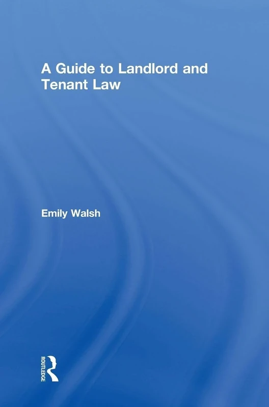 A Guide to Landlord and Tenant Law