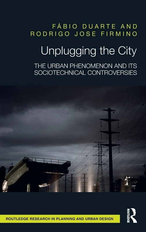 Routledge Unplugging the City - Urban Design Research Book