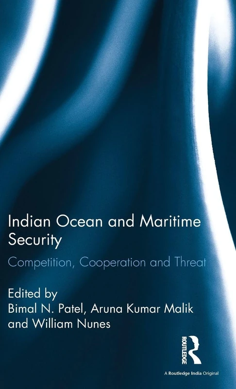 Routledge Indian Ocean and Maritime Security Book