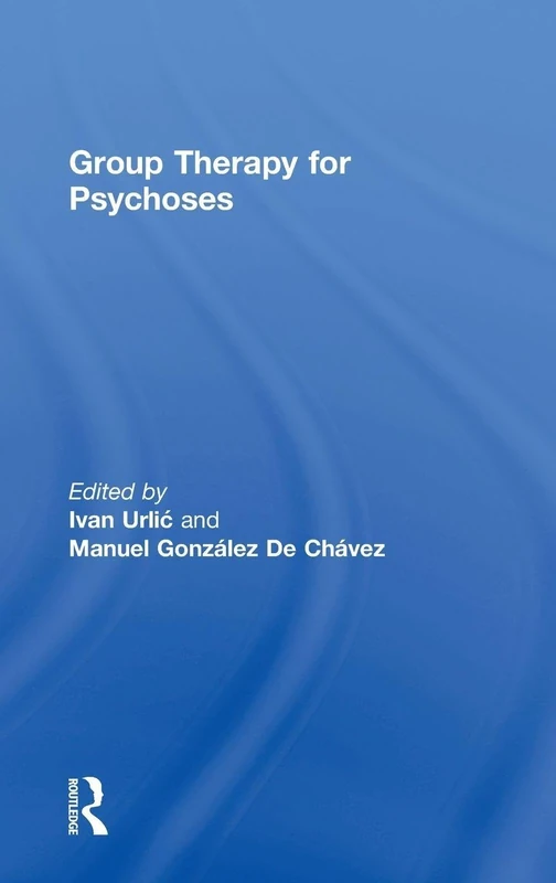 Group Therapy for Psychoses