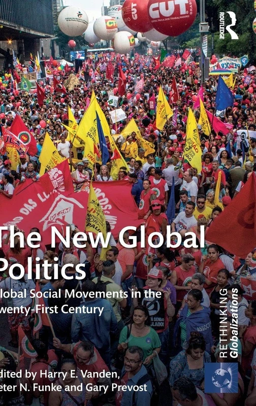 Routledge - The New Global Politics: Social Movements Book