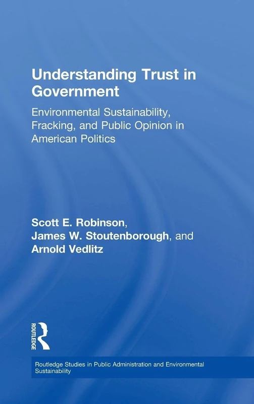 Routledge Understanding Trust in Government - Political Science