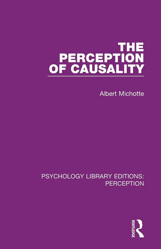 The Perception of Causality (Psychology Library Editions: Perception) - Image 1