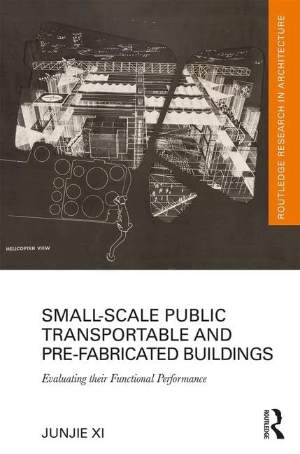 Routledge Small-Scale Transportable Buildings Research Book