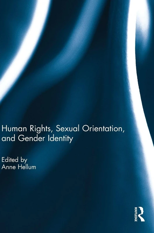 Routledge - Human Rights, Sexual Orientation, and Gender Identity