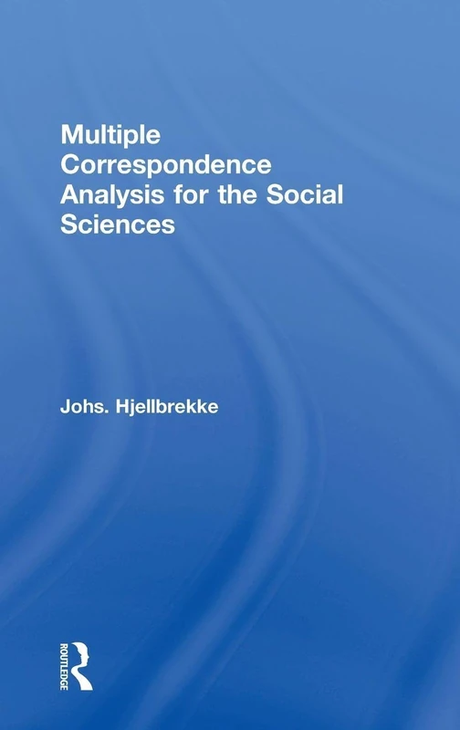 Multiple Correspondence Analysis for the Social Sciences - Image 1