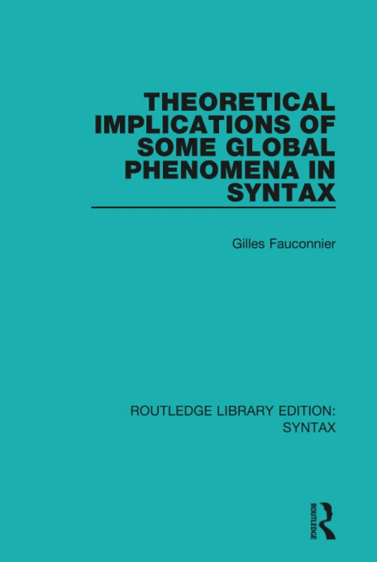 Routledge - Theoretical Implications of Some Global Phenomena