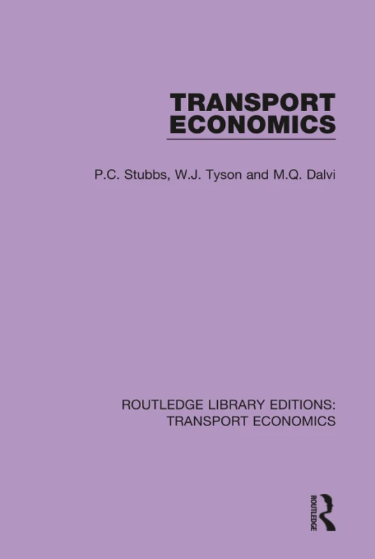 Routledge Transport Economics - Routledge Library Editions