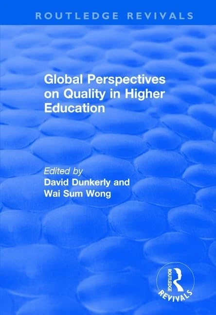 Global Perspectives on Quality in Higher Education (Routledge Revivals)