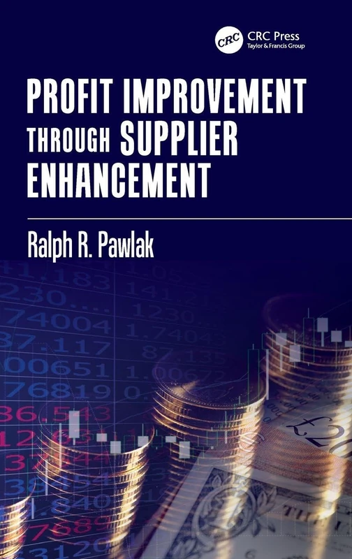 Profit Improvement through Supplier Enhancement (Systems Innovation Book Series) - Image 1