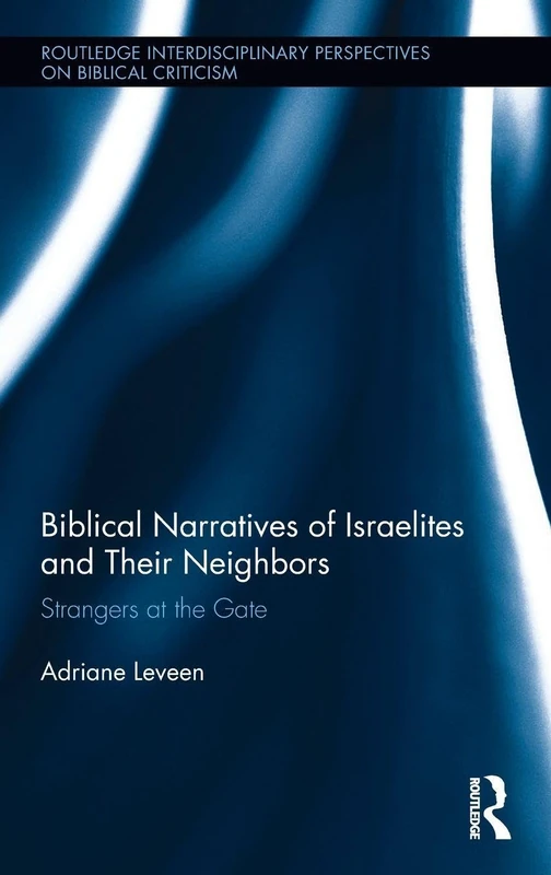 Routledge Biblical Narratives of Israelites and Neighbors