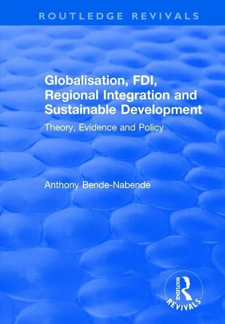 Routledge Globalisation, FDI and Sustainable Development Book