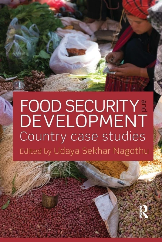 Food Security and Development: Country Case Studies