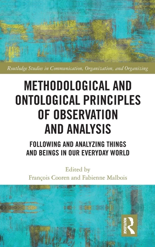 Routledge Methodological and Ontological Principles of Observation