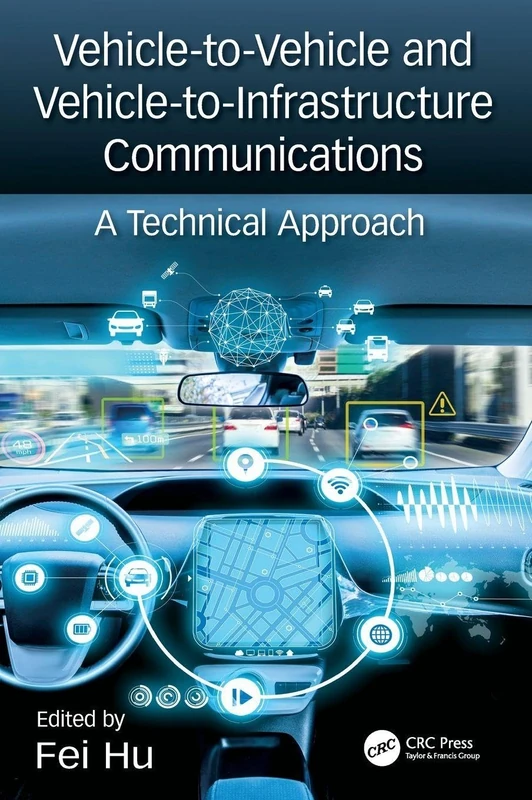 Vehicle-to-Vehicle and Vehicle-to-Infrastructure Communications: A Technical Approach