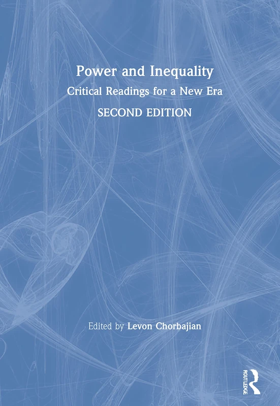 Routledge - Power and Inequality: Critical Readings for a New Era - Image 1