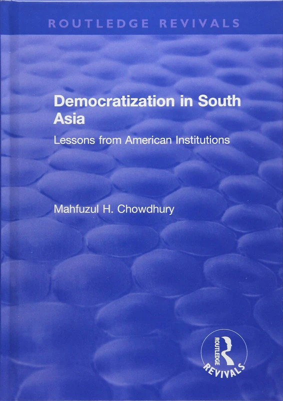 Routledge Democratization in South Asia - Political Science Book