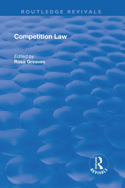 Competition Law (Routledge Revivals)