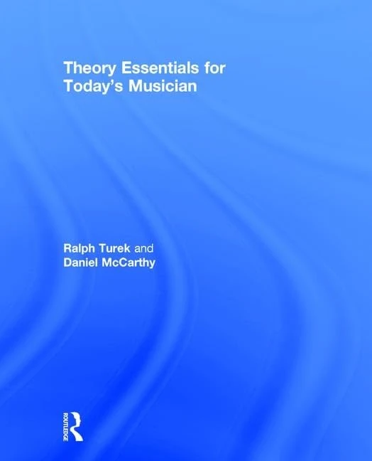 Routledge Theory Essentials for Today's Musician Textbook