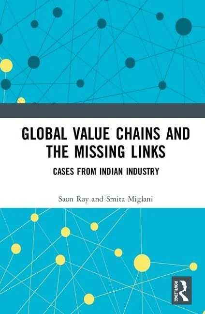 Routledge - Global Value Chains and the Missing Links Book