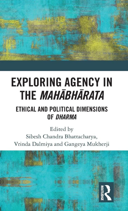 Routledge - Exploring Agency in the Mahabharata Book