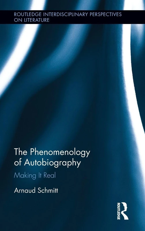 Routledge - The Phenomenology of Autobiography Book - Image 1