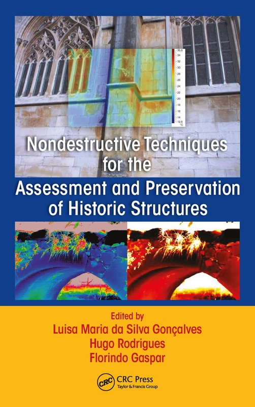 CRC Press - Nondestructive Techniques for Historic Structures