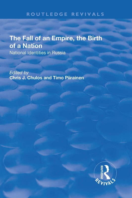 Routledge: The Fall of an Empire, the Birth of a Nation