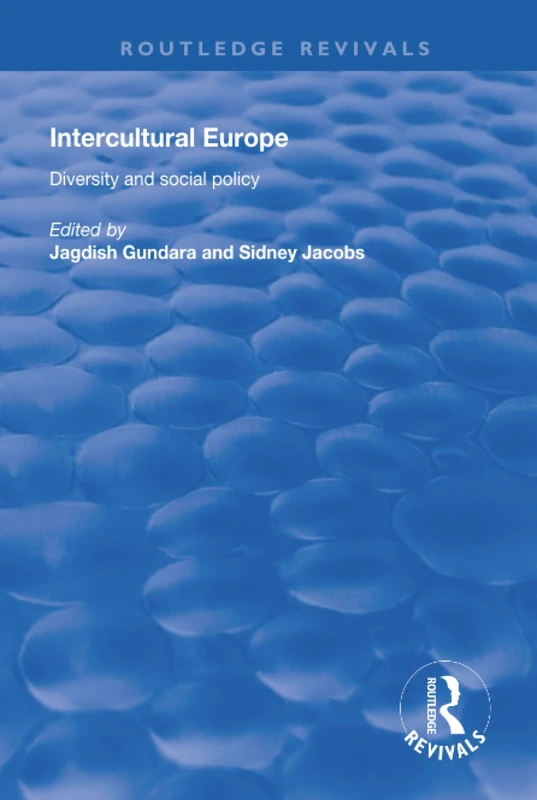 Routledge Intercultural Europe: Diversity and Social Policy