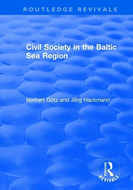 Civil Society in the Baltic Sea Region (Routledge Revivals)