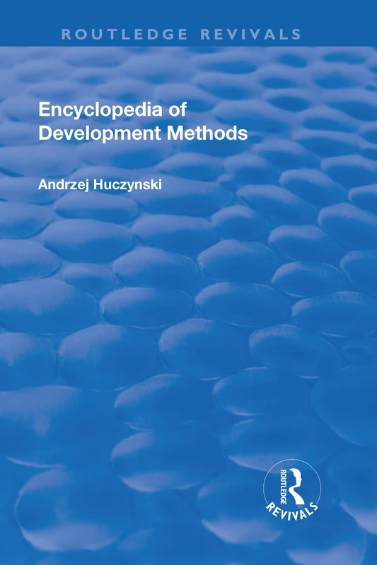 Routledge Encyclopedia of Development Methods (Revivals Edition)