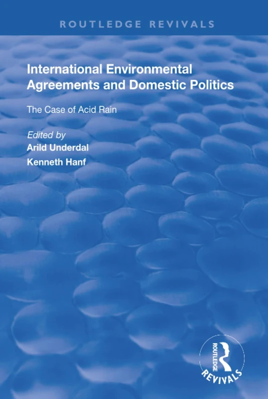 Routledge International Environmental Agreements and Politics