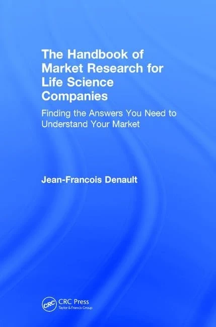 CRC Press Market Research for Life Sciences Companies Handbook