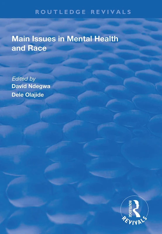Main Issues in Mental Health and Race (Routledge Revivals) - Image 1