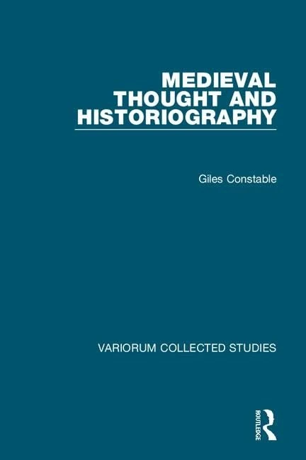 Routledge Medieval Thought and Historiography: 1065 Studies