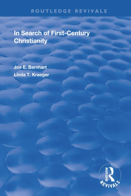 In Search of First-Century Christianity (Routledge Revivals) - Image 1